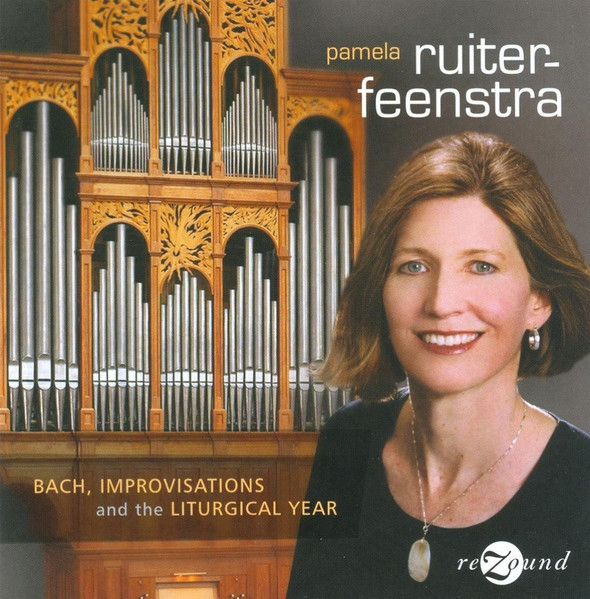 Bach: Improvisations And The Liturgical Year