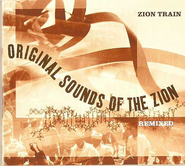 Original Sounds Of The Zion Remixed