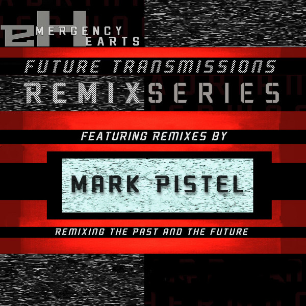 Future Transmissions: Mark Pistel