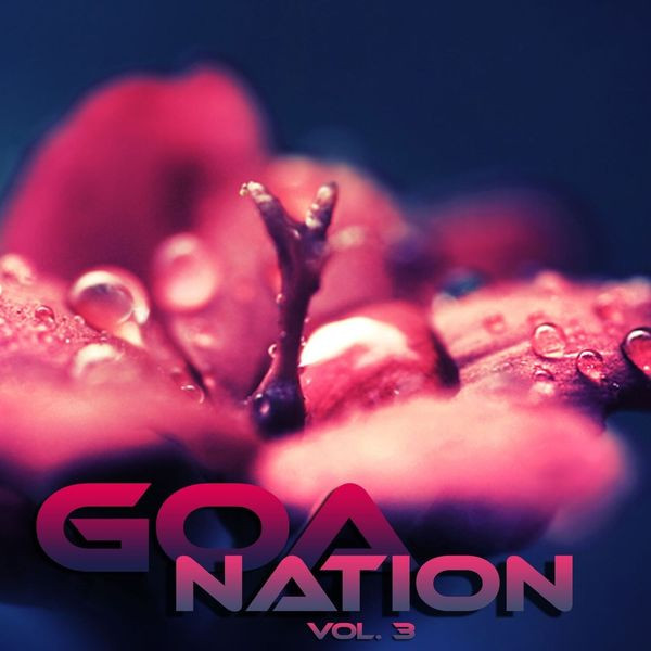 Goa Nation Vol. 3