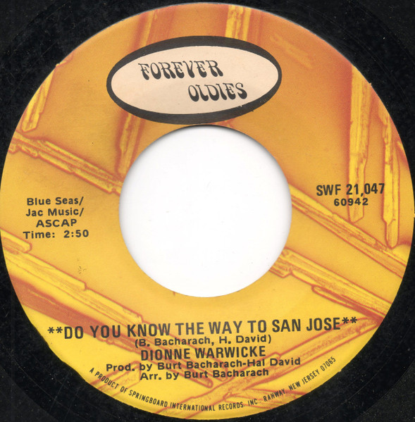 Do You Know The Way To San Jose