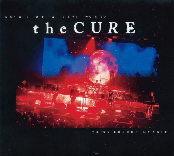 Songs Of A Live World: Troxy London MMXXIV