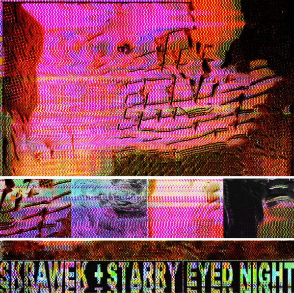 Skrawek + Starry Eyed Night