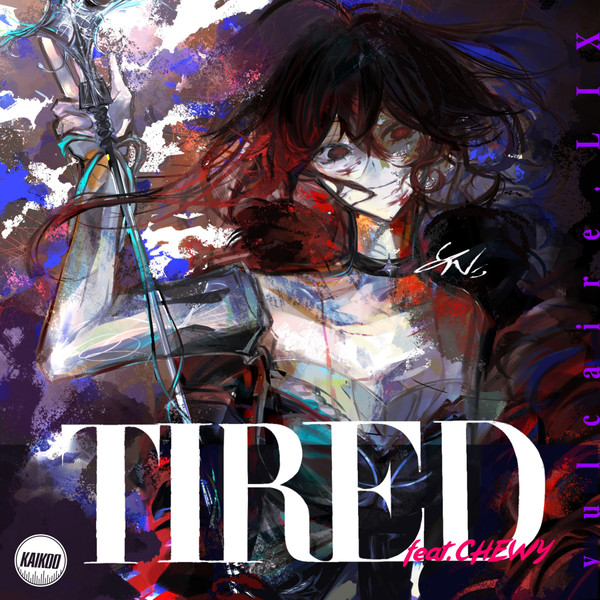 Tired