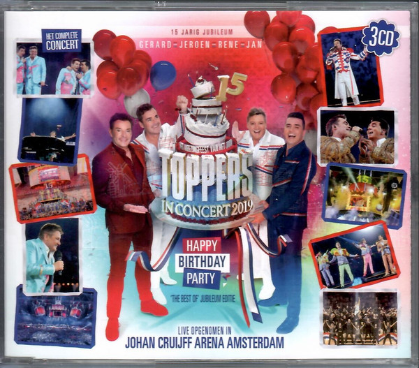 Toppers In Concert 2019 - Happy Birthday Party - 15 Jarig Jubileum - 'The Best Of' Jubileum Editie