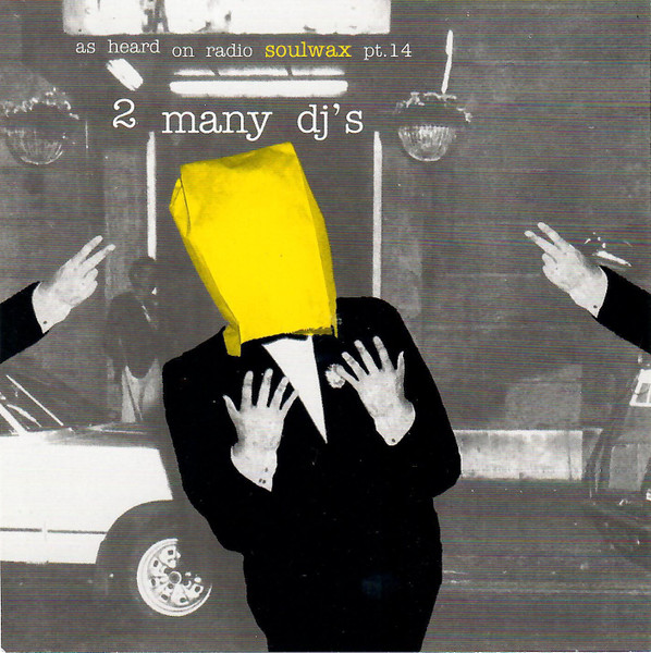 As Heard On Radio Soulwax Pt. 14