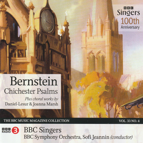 Bernstein Chichester Psalms Plus Choral Works By Daniel-Lesur & Joanna Marsh