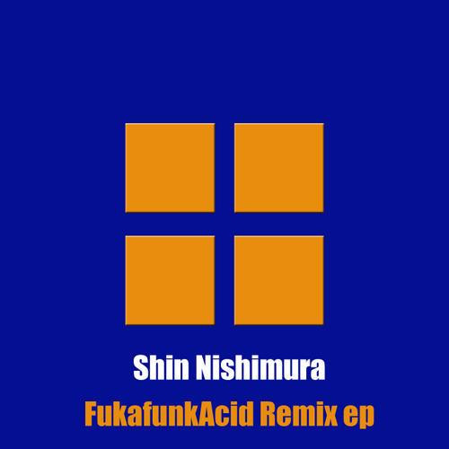 FukafunkAcid Remixes