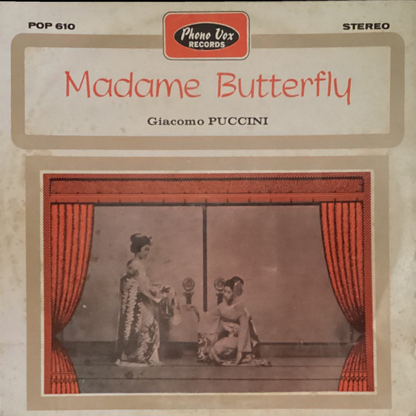 Madame Butterfly (Selezione Dall’Opera)