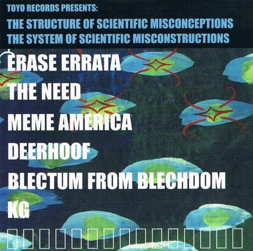 The Structure Of Scientific Misconceptions / The System Of Scientific Misconstructions