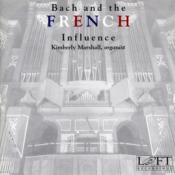 Bach And The French Influence  