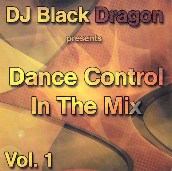 Dance Control In The Mix Vol. 1