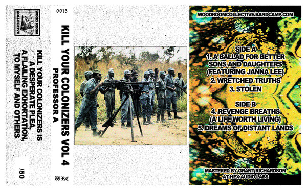 Kill Your Colonizers Volume 4
