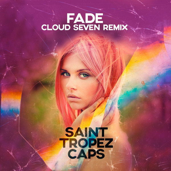 Fade (Cloud Seven Remix)