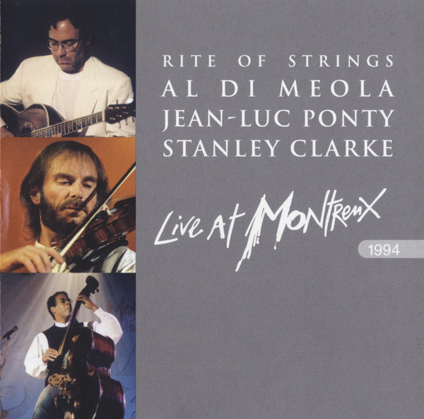 Rite Of Strings: Live At Montreux 1994