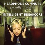 Intelligent Breakcore