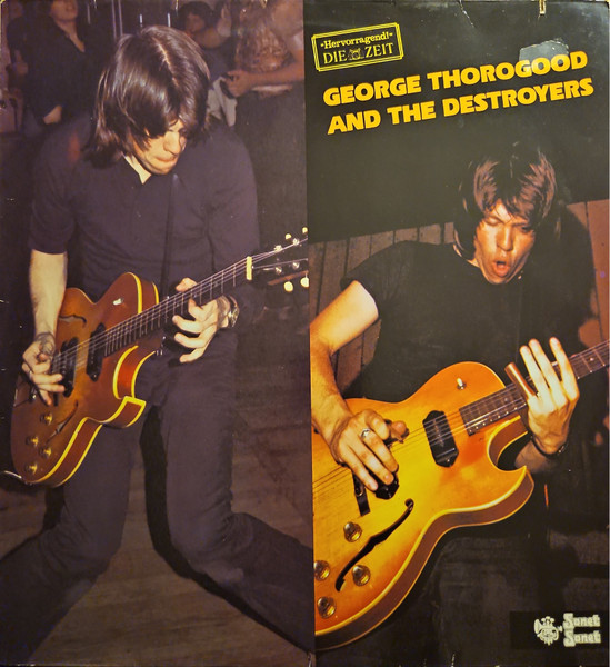 George Thorogood And The Destroyers