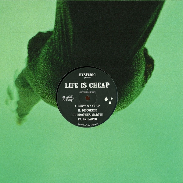 Life Is Cheap