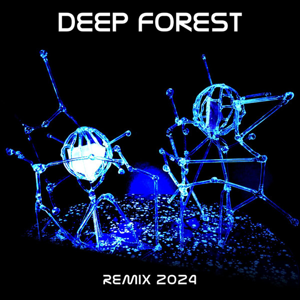 Deep Forest Remix 2024 (Em Remix)