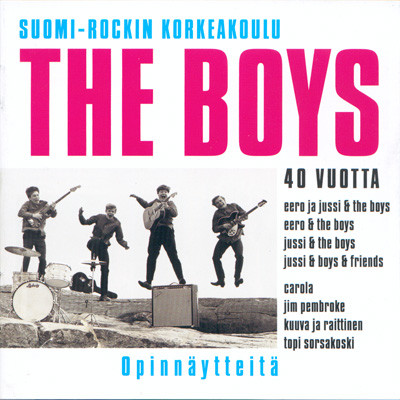 Suomi-Rockin Korkeakoulu – The Boys 40 Vuotta