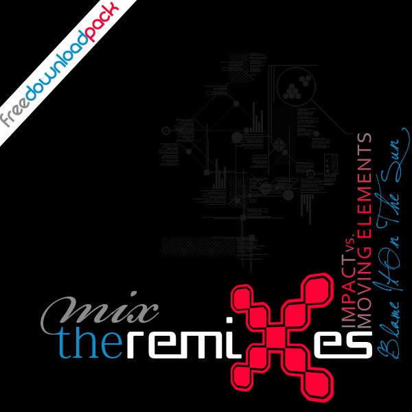 Blame It On The Sun  (Mix The Remixes)