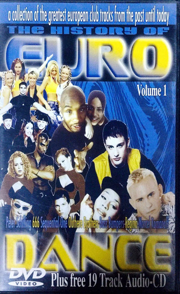 The History Of Euro Dance Volume 1