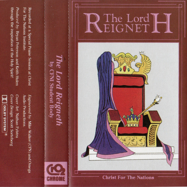 The Lord Reigneth
