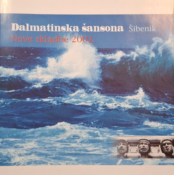 Dalmatinska Šansona - Nove Skladbe 2002.