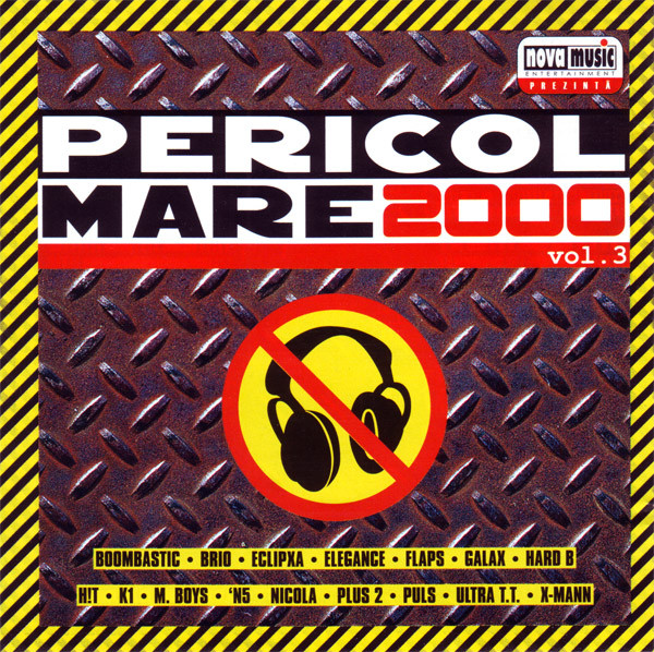 Pericol Mare 2000