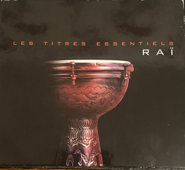 Les Titres Essentiels Raï
