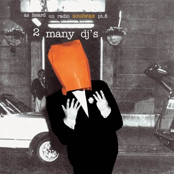 As Heard On Radio Soulwax Pt. 8