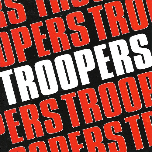 Troopers