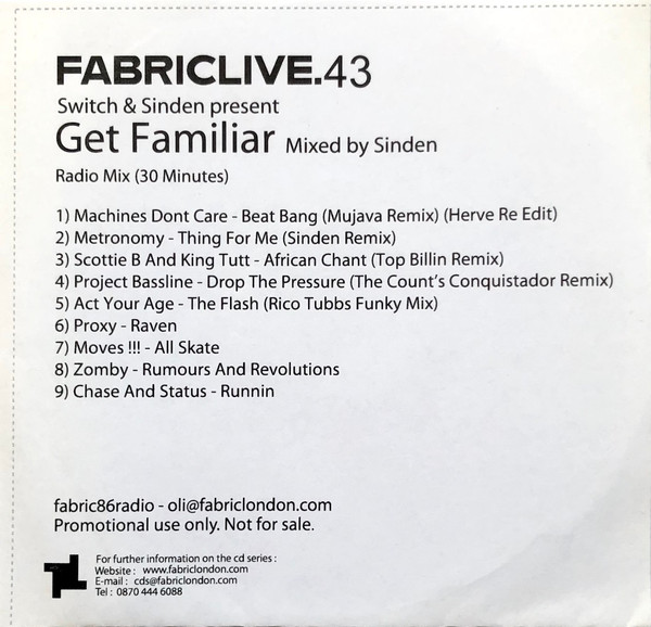 FabricLive.43 - Get Familiar Mixed By Sinden Radio Mix