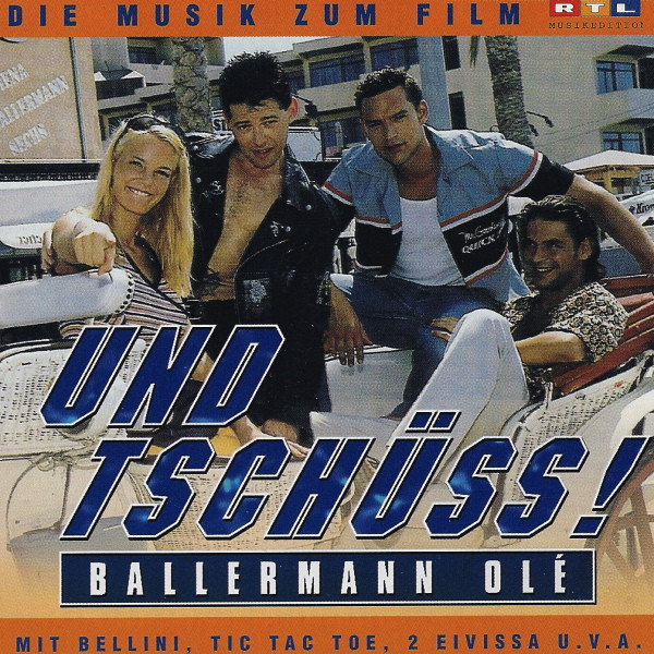 Und Tschüss! Ballermann Olé (Die Musik Zum Film)