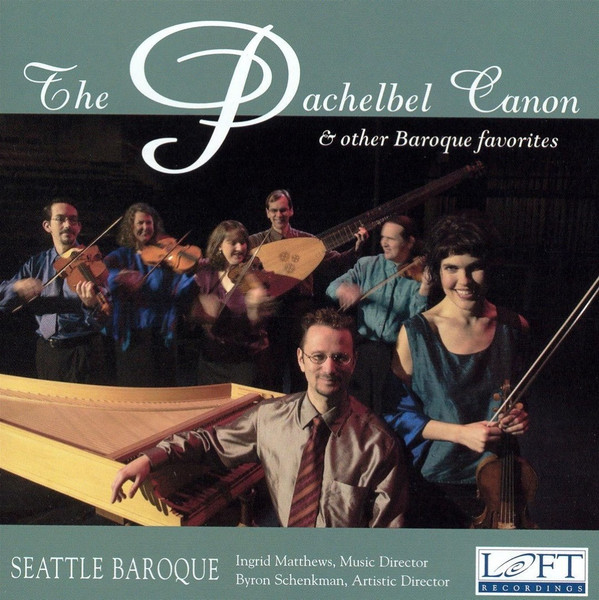 The Pachelbel Canon & Other Baroque Favorites
