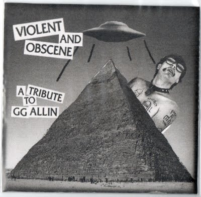 Violent And Obscene - A Tribute To GG Allin