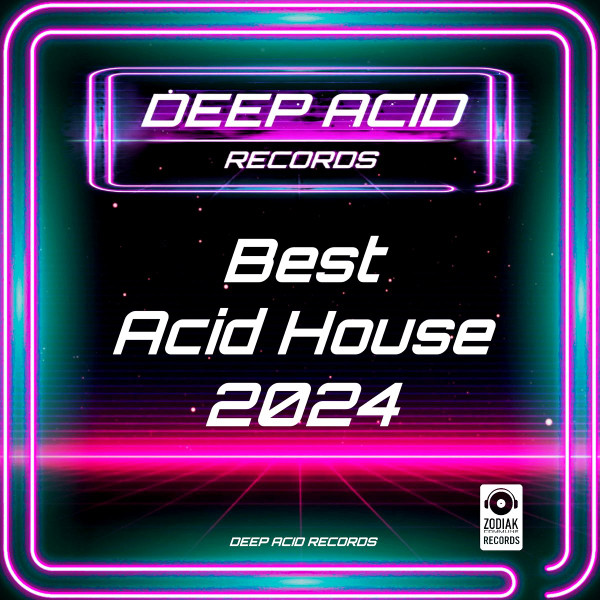 Best Acid House 2024