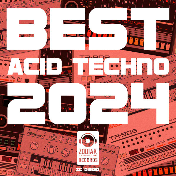 Best Acid Techno 2024