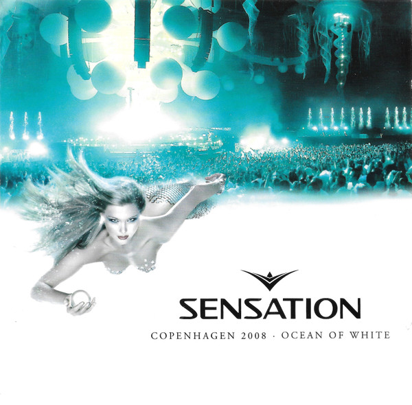 Sensation - Copenhagen 2008 - Ocean Of White