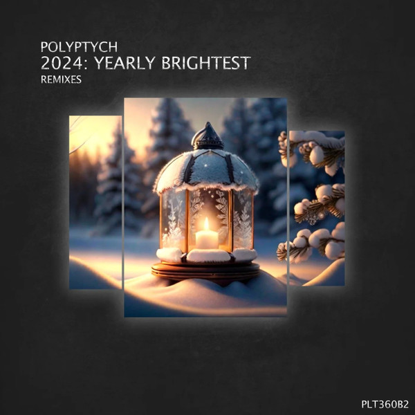 2024: Yearly Brightest (Remixes)