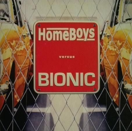 HomeBoys Versus Bionic