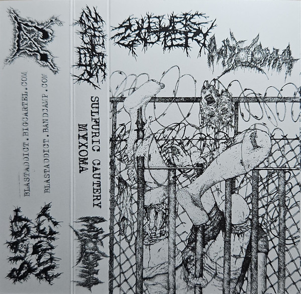 Sulfuric Cautery / Myxoma