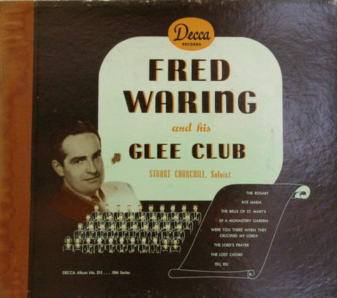 Fred Waring And His Glee Club