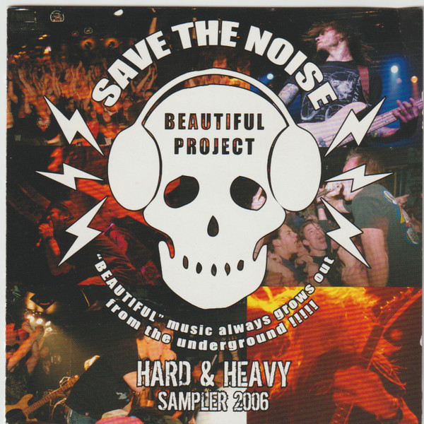Save The Noise Beautiful Project Hard & Heavy Sampler 2006