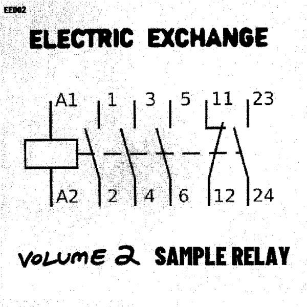 Electric Exchange - Volume 2 : Sample Relay