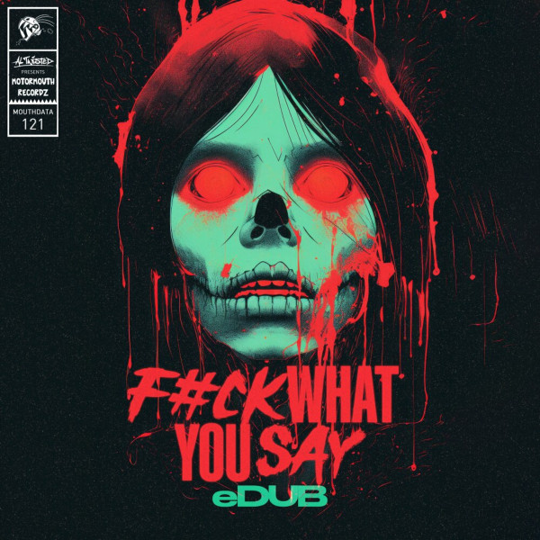 Fuck What You Say