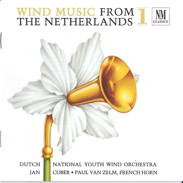 Wind Music From The Netherlands 1
