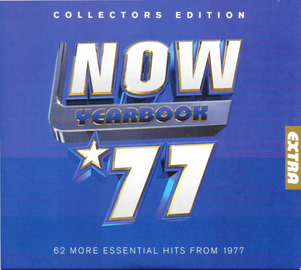 Now Yearbook Extra '77 (62 More Essential Hits From 1977)