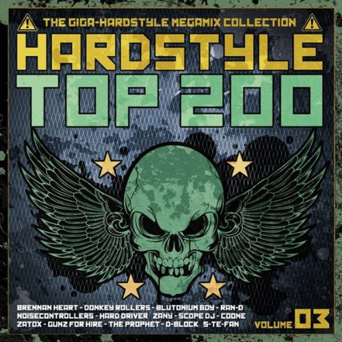 Hardstyle Top 200 Volume 03