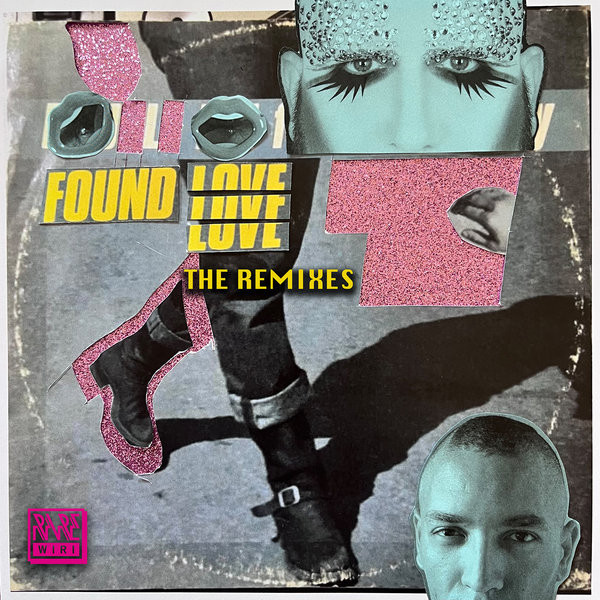 Found Love The Remixes